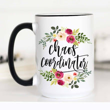 Load image into Gallery viewer, Chaos Coordinator Mug: 11oz
