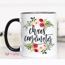 Load image into Gallery viewer, Chaos Coordinator Mug: 11oz
