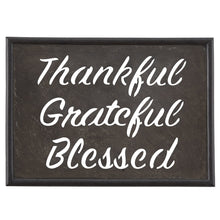 Load image into Gallery viewer, Thankful Grateful Galvanized Sign
