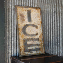 Load image into Gallery viewer, Aged Metal Ice Sign

