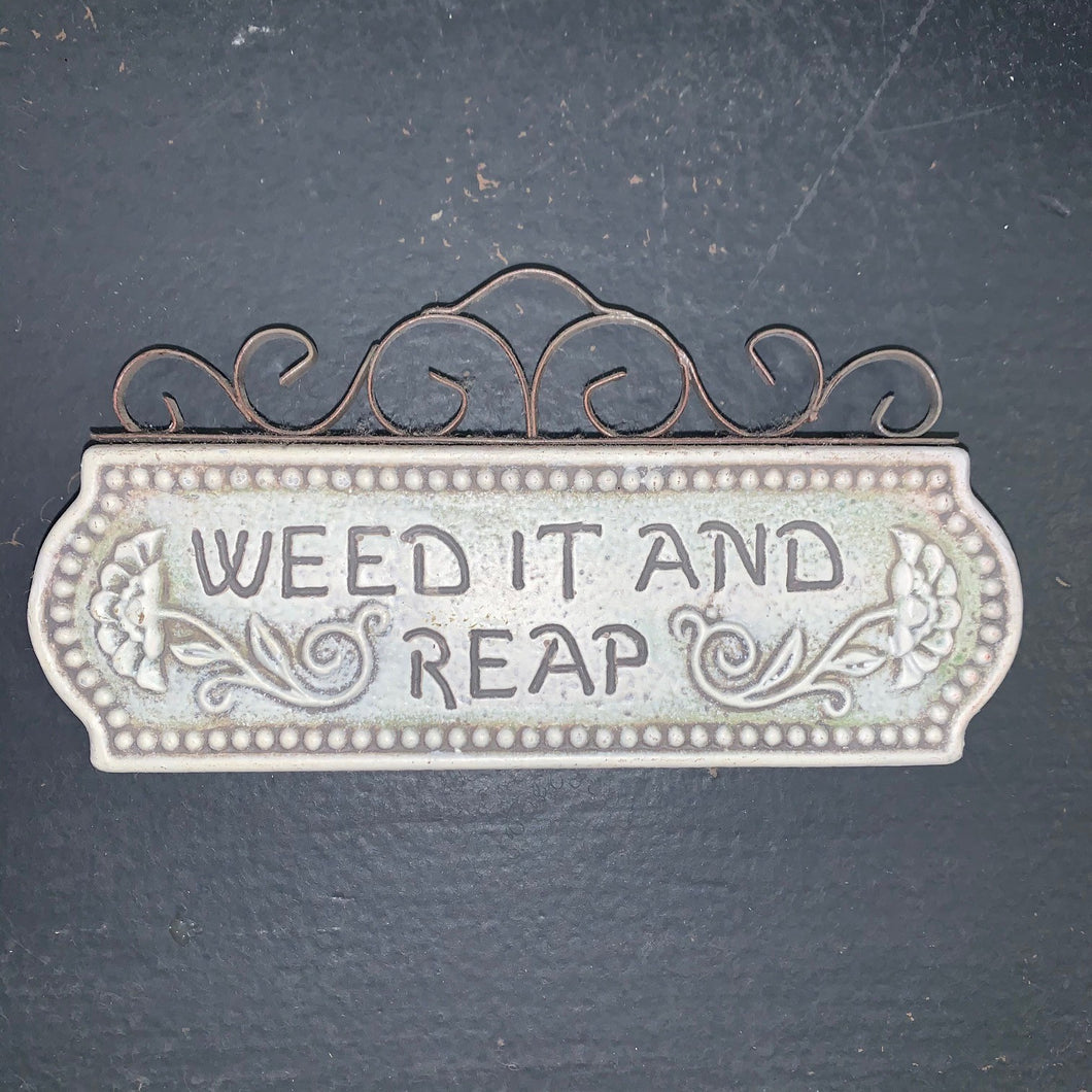Weed It Mini Plaque